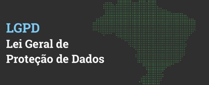 YAPR – Yet Another Privacy Regulation – An LGPD Primer
