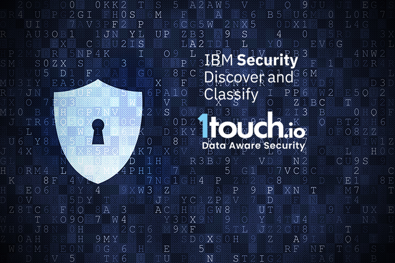 touch.io and IBM Security Announce Agreement to Expand Delivery of Advanced Data Discovery and Clas